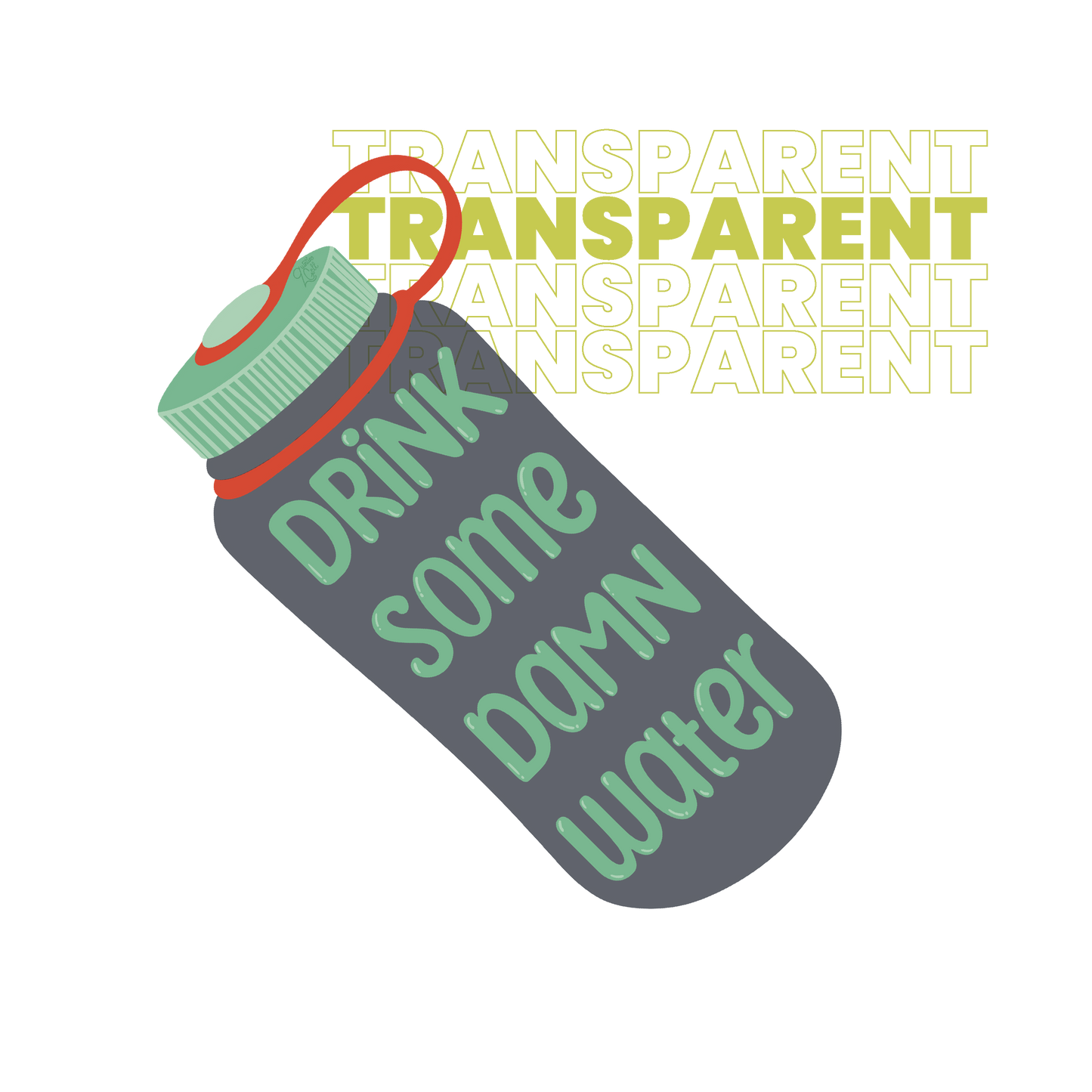 Drink Some Damn Water Sticker