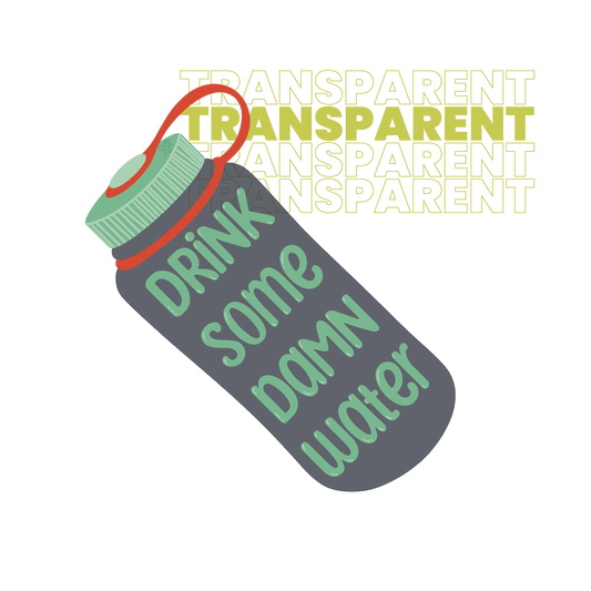 Drink Some Damn Water Sticker