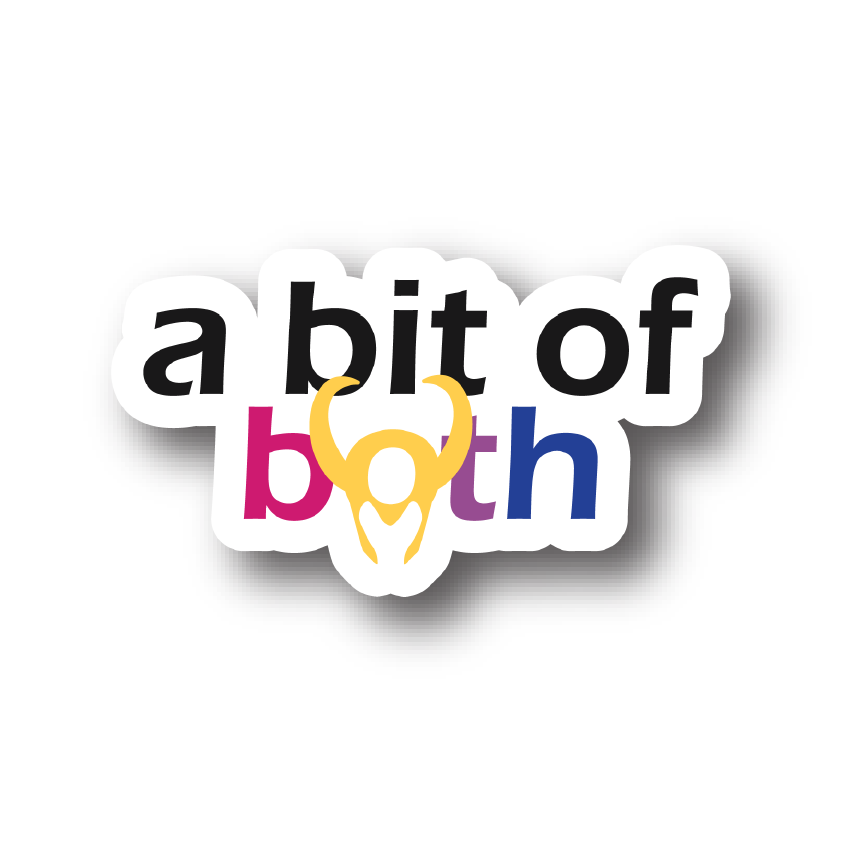 A Bit of Both | Loki