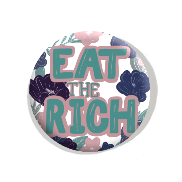Eat the Rich