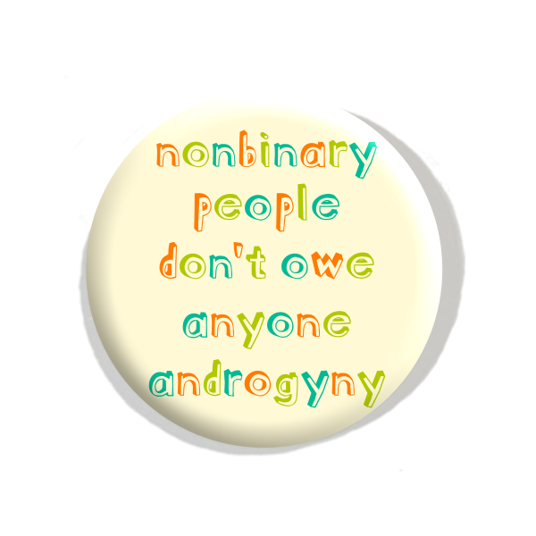 Trans Folks Don't Owe Anyone Conformity