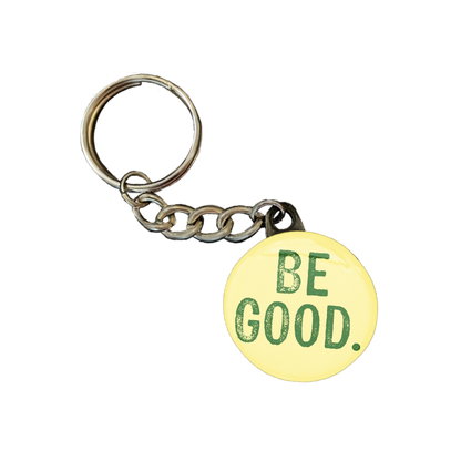 Be Good
