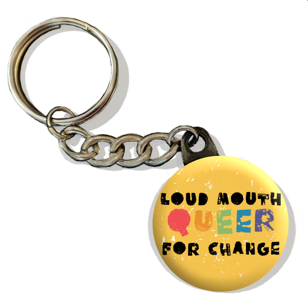 Loud Mouth Queer for Change