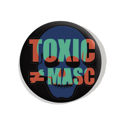 Toxic ≠ Masc
